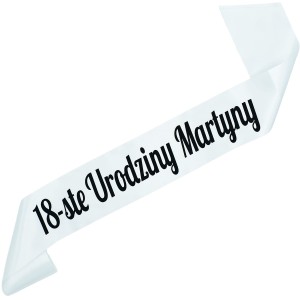 18-ste Urodziny + imię - biała szarfa z czarnym nadrukiem