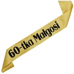 60-tka + imię - złota szarfa z czarnym nadrukiem