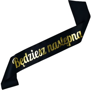 Będziesz następna - czarna szarfa ze złotym napisem