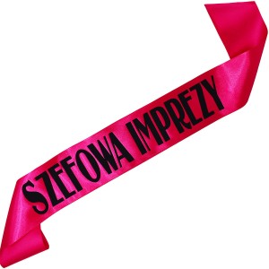 Szefowa Imprezy - fuksjowa szarfa z czarnym nadrukiem
