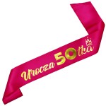 Urocza 50-tka - różowa szarfa ze złotym nadrukiem