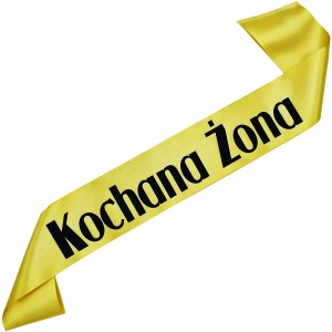 Kochana Żona - złota szarfa z czarnym nadrukiem
