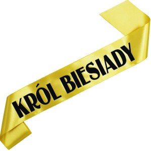 Król Biesiady - złota szarfa z czarnym nadrukiem