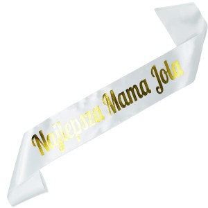 Najlepsza Mama + imię - biała szarfa ze złotym nadrukiem