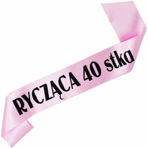 Rycząca 40 stka - jasnoróżowa szarfa z czarnym nadrukiem