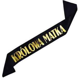 Królowa Matka - czarna szarfa ze złotym nadrukiem
