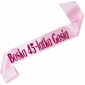 Boska 45-latka + imię - jasnoróżowa szarfa z fuksjowym nadrukiem