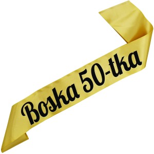 Boska 50-tka - złota szarfa, czarnym nadrukiem