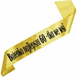 Najlepsza 60-tka we wsi + imię - złota szarfa z czarnym nadrukiem