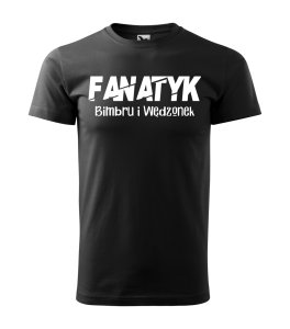 Koszulka Fanatyk Bimbru i wędzonek