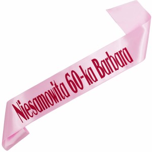 Niesamowita 60-ka + imię -jasnoróżowa szarfa z fuksjowym nadrukiem