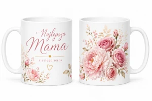 Kubek dla mamy - Najlepsza Mama, kwiaty