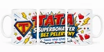 Kubek dla taty - Tata Bohater bez peleryny