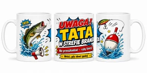 Kubek dla taty - Uwaga! Tata w strefie brania