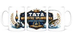 Kubek dla taty - Tata mistrz spławika