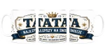 Kubek dla taty - Tata najlepszy na świecie