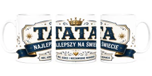 Kubek dla taty - Tata najlepszy na świecie