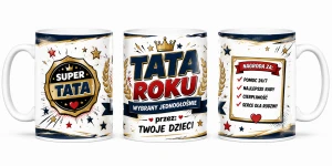 Kubek dla Taty Tata Roku - prezent od dzieci