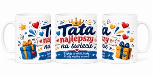 Kubek dla taty - Tata najlepszy na świecie