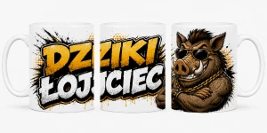 Kubek dla taty - Dziki Łojciec