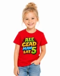 Koszulka Ale Czad Mam 5 Lat – czerwona