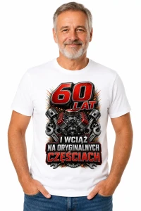 Koszulka na 60 urodziny – Na oryginalnych częściach