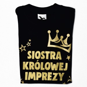 Koszulka Siostra Królowej Imprezy