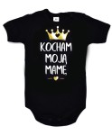 Body dziecięce KOCHAM MOJĄ MAMĘ
