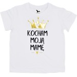 Koszulka dziecięca KOCHAM MOJĄ MAMĘ