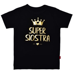 SUPER SIOSTRA - koszulka dla dorosłych