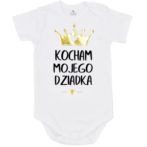 Body dziecięce KOCHAM MOJEGO DZIADKA